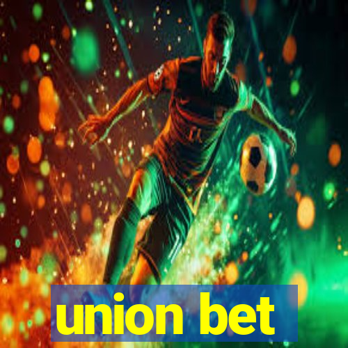 union bet